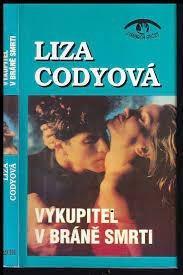 Liza Codyova - Vykupitel v brane smrti