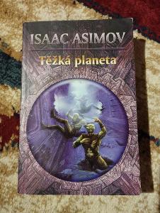 ISAAC ASIMOV - Těžká planeta 