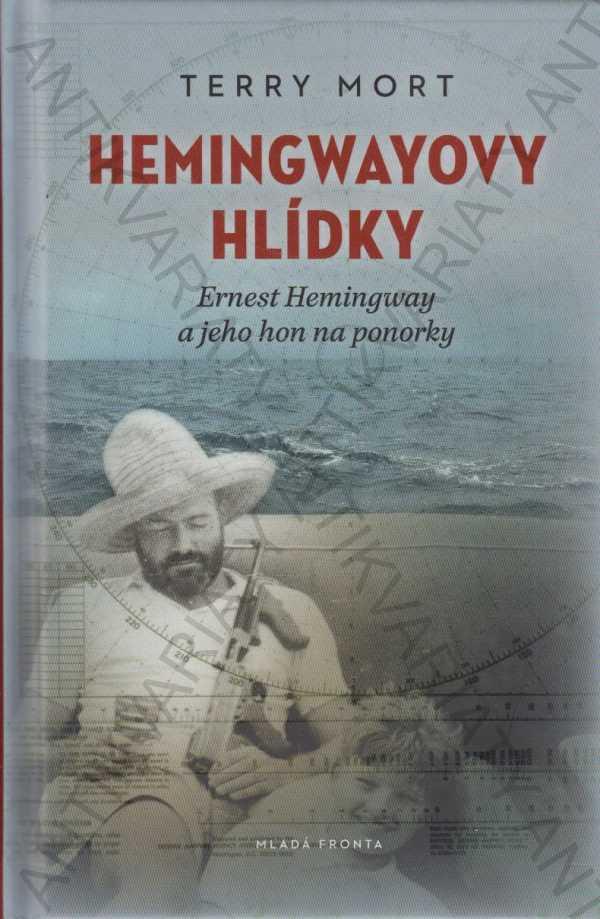 Hemingwayove hliadky Terry Mort Mladý front 2001 - Knihy a časopisy