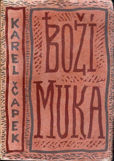 Božie muky (obálka Josef Čapek) 1924 - Knihy