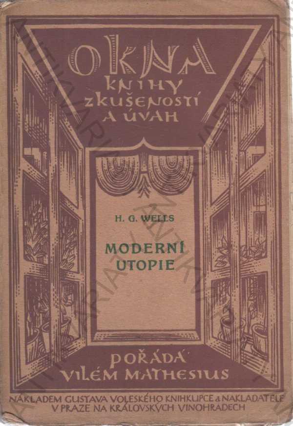 Moderná utópia H. G. Wells, G. Voleský 1922 - Knižné sci-fi / fantasy