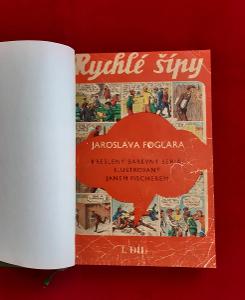 Rychlé šípy ,Jaroslav Foglar. Souborný I.II.III díl 69-71 