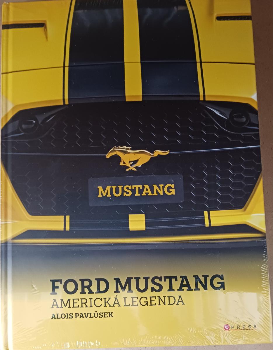 Ford Mustang - americká legenda (kniha) !ZĽAVA! - Knihy