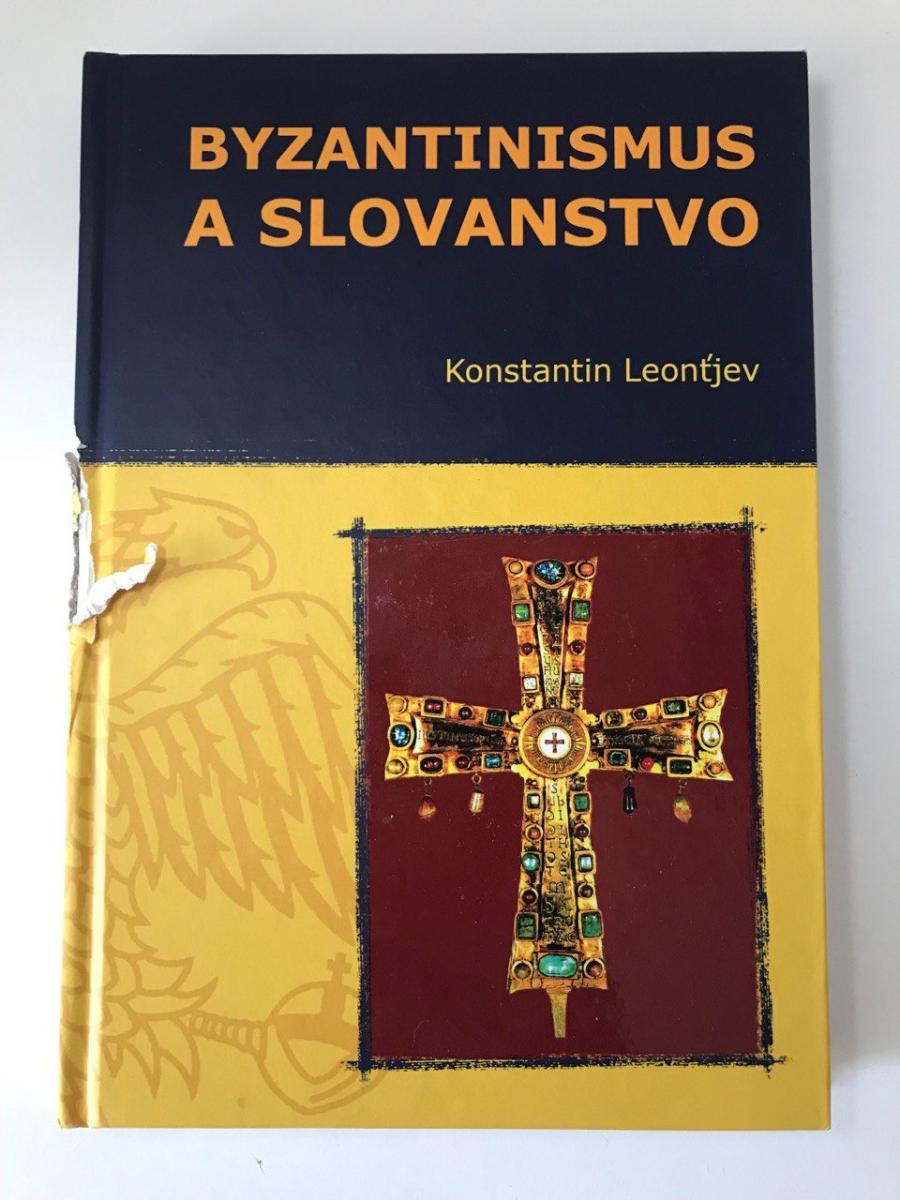 Byzantinizmus a slovanstvo - Konstantin Nikolajevič Leont'jev - Odborné knihy