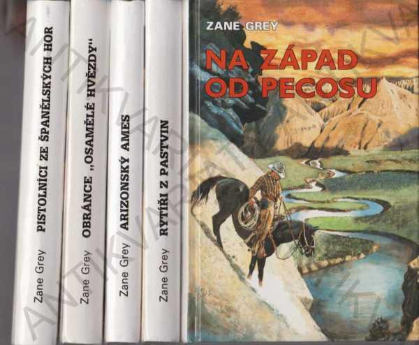 5 zväzkov - romány Zane Grey, Návrat, Brno 1992 - Knihy a časopisy