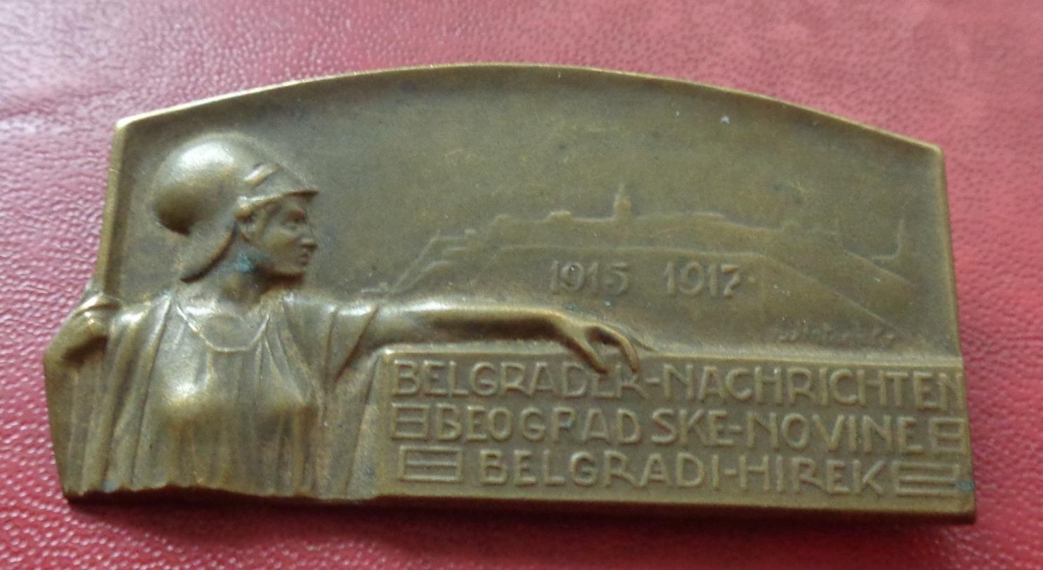 Rakúsko - Uhorsko Čiapicový Odznak Belehrad - Novinky 1915-17 medaily - Zberateľstvo