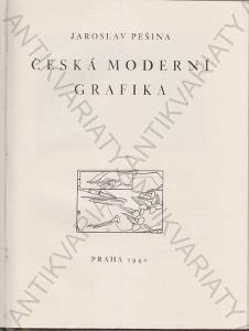 Česká moderní grafika Jaroslav Pěšina 1940 Praha
