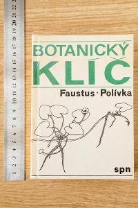 Botanický klíč / Luděk Faustus , František Polívka 