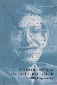 Stephen Hawking - Hledání teorie všeho Aurora 1996