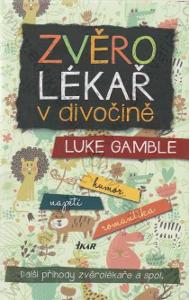 Zvěrolékař v divočině Luke Gamble Ikar (ČR)