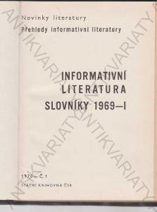 Přehledy informativní literatury - Slovníky 1969 I