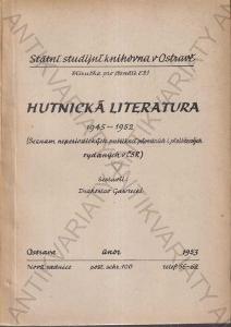 Hutnická literatura 1945-1952 Drahoslav Gawrecki