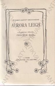 Aurora Leigh Elizabeth Barrett Browningová 1911