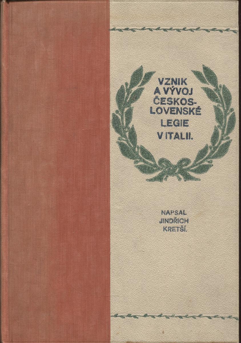 Vznik a vývoj československej légie v Taliansku (légia) - Knihy