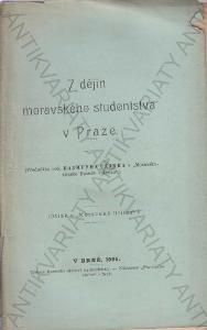 Z dějin moravského studentstva v Praze,Cejnek 1905