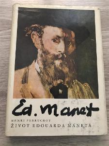 Život Edouarda Maneta