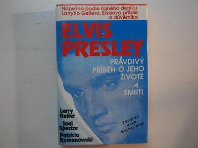 Elvis Presley: Pravdivý příběh o jeho životě