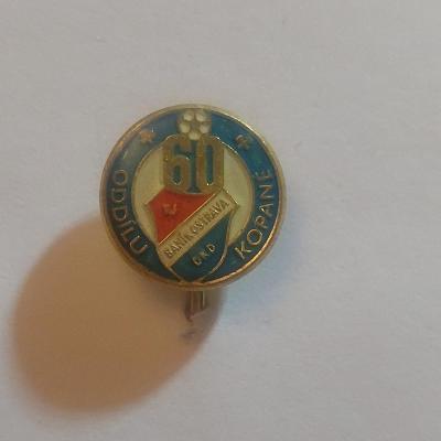 Odznak TJ Baník Ostrava OKD 60 let oddíl kopané