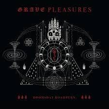 CD Grave Pleasures - Doomsday Roadburn (gothic/post punk)