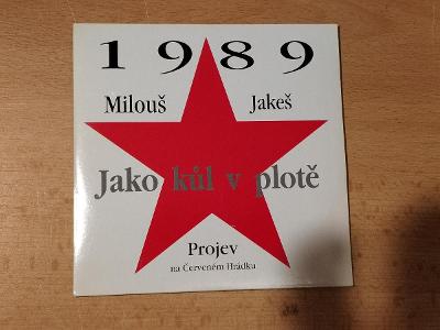 CD Milouš Jakeš - Jako Kůl v Plotě (Projev Na Červeném Hrádku)