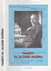 Paměti Dr. Aloise Rašína (Alois Rašín)