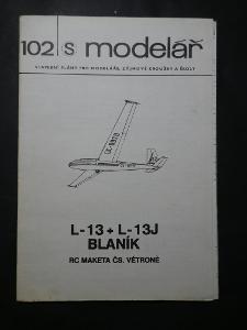 L-13 + L-13J BLANÍK RC MAKETA ČS. VĚTRONĚ !!! 1980   /č.8