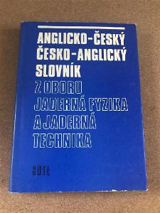 Anglicko-český česko-anglický slovník z oboru jaderná fyzika a technik