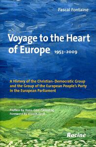 Voyage to the Heart of Europe 1953 - 2009