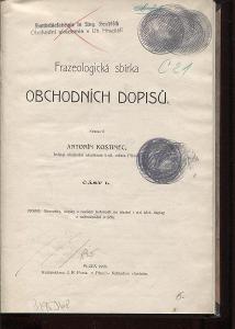 Frazeologická sbírka obchodních dopisů, část I. (1908