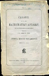 Časopis pro pěstování mathematiky a fysiky, roč. XXX (