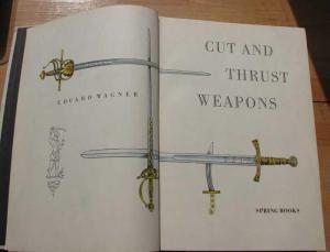 Cut and Thrust Weapons (sečné a bodné zbraně)