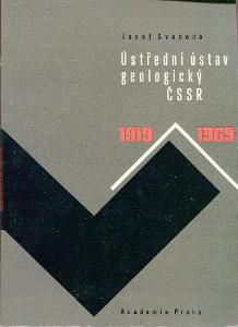 Ústřední geologický ústav ČSSR 1919 - 1969