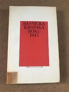 Básnická kronika roku 1945