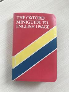 The Oxford Miniguide To English Usage