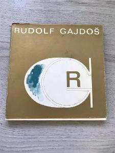Rudolf Gajdoš - Výtvarné práce z let 1933-1973