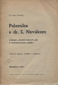 Polemika s dr. Ľ. Novákom (text slovensky)