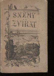 Sněmy zvířat. Bájka i kronika (1881)