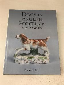 Dogs In English Porcelain - Of the 19th Century 