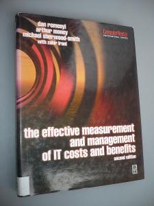 The Effective Measurement and Management of IT Costs and Be