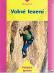 Voľné lezenie Sprievodca športom S. Glowacz 1999 - Knihy
