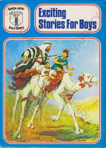Exciting Stories For Boys 1975 London