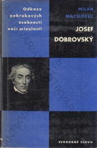 Josef Dobrovský Milan Machovec Svobodné slovo 1964