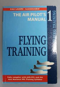 The Air Pilot's Manual: Flying Training v. 1 (Manuál letec
