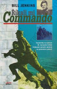 Ŕíkali mi Commando Bill Jenkins Jota 1998