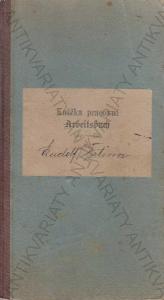 Knížka pracovní Arbeitsbuch Rud. Drtina 1909