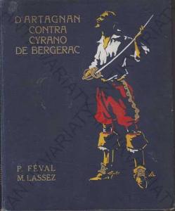 DArtagnan contra Cyrano de Bergerac P. Féval 1929