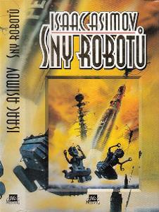 Sny robotů [Robouniversum Asimova - Asimov]