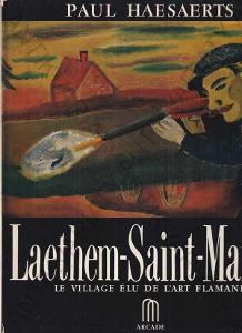 Laethem-Saint-Martin (fran.) Paul Haesaerts 1970