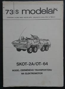 SKOT - 2A/OT-64 Model obrněného transportéru na elektromotor !!! /č.28