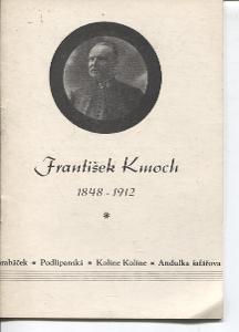 František Kmoch 1948 - 1912 (Kolín)